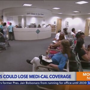 Thousands of L.A. County residents could lose Medi-Cal coverage