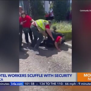 Fight breaks out between striking hotel workers, security guards