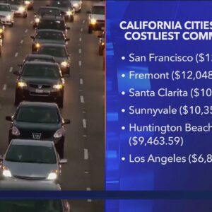 This is how much California workers spend on their work commutes, study says