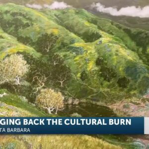 Cultural Chumash Burn set to take place at UCSB