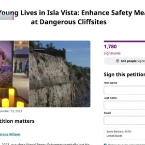 Petition hopes to enhance safety measures at dangerous Isla Vista cliffs in Santa Barbara