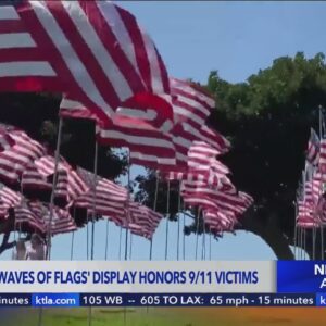 Pepperdine's 'Waves of Flags' display honors victims of 9/11 attacks