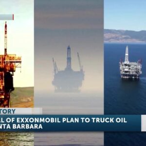U.S. District Court upholds Santa Barbara County's denial of ExxonMobil trucking proposal