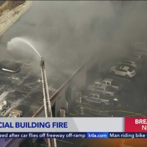 Crews battle commercial fire in Irwindale
