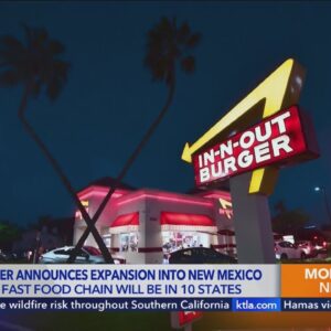 In-N-Out Burger announces New Mexico expansion plans