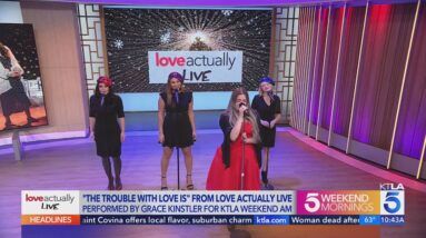 Grace Kinstler talks 'Love Actually Live' and performs 'The Trouble With Love Is'