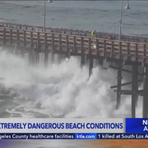 Dangerous high surf prompts warnings and closures in Southern California
