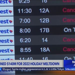 Southwest Airlines penalized $140M for 2022 Holiday travel nightmare