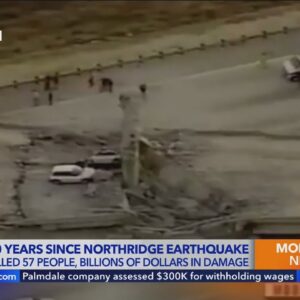 Deadly Northridge earthquake remembered 30 years later