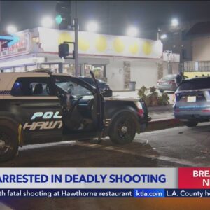 Suspect arrested in connection with fatal shooting at Hawthorne restaurant