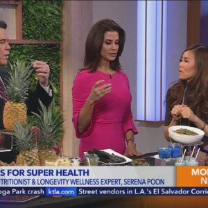 How to enjoy superfoods for super health with Serena Poon