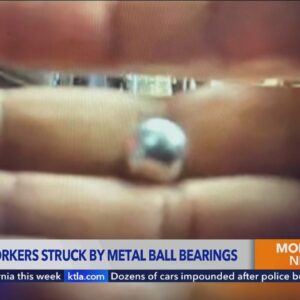 LAPD: Striking workers struck by metal ball bearings