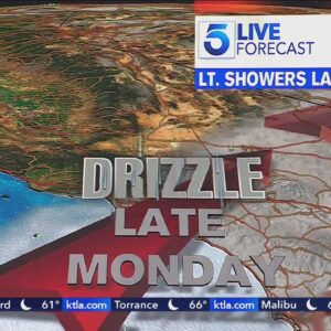 Chance for light drizzle late Monday