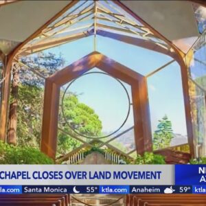 Famed Southern California chapel closes due to shifting land