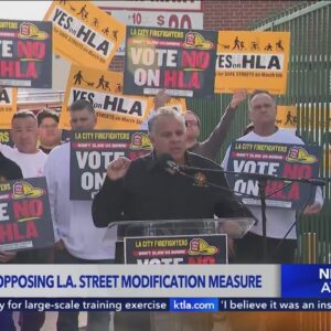 Firefighters voice fierce opposition for Los Angeles street modification measure