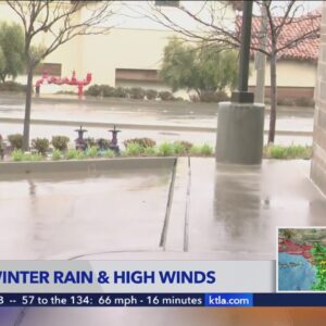 Winter rain, high winds begin to hit Santa Clarita Valley