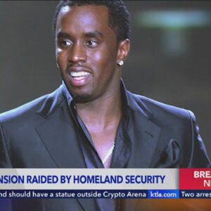 Diddy's mansion raided by homeland security