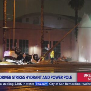 Driver hits fire hydrant and power pole in hit-and-run crash