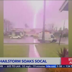 Surprise hailstorm soaks SoCal
