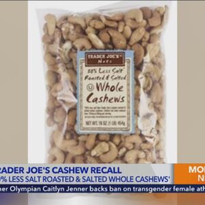 Trader Joe’s cashews are recalled over salmonella threat
