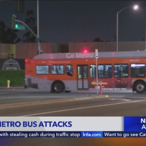 2 vicious attacks on L.A. Metro buses in less than 24-hour span