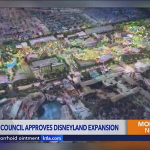 Disneyland clears major hurdle in $1.9B expansion plans