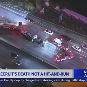 LAFD recruit's death not a hit-and-run: CHP