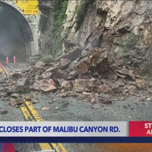 Rockslide closes portion of Malibu Canyon Road