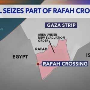 Israel continues military operation in Rafah as cease-fire negotiations remain on a knife's edge