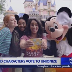 Disneyland characters, parade cast members vote to unionize