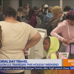 LAX among many U.S. airports bracing for busy Memorial Day weekend 