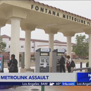 Man remains on life support after Metrolink station attack in Fontana
