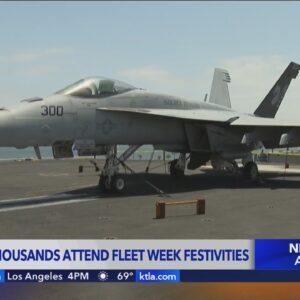 Thousands attend Fleet Week festivities in Los Angeles for Memorial Day week