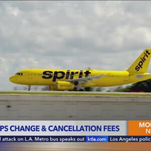 Spirit Airlines drops change and cancellation fees
