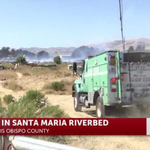 Fire breaks out while crews begin clean-up efforts at the Santa Maria Riverbed