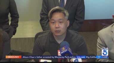 Alison Chao’s father arrested by Monterey Park police