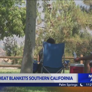 Blistering, dangerous heatwave blankets Southern California