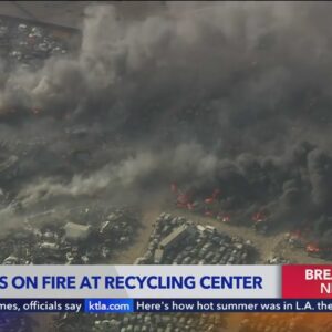 Hundreds of cars in Antelope Valley junkyard erupt into flames