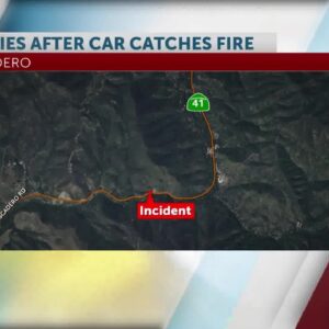 Driver dies from car fire on Highway 41 in Atascadero