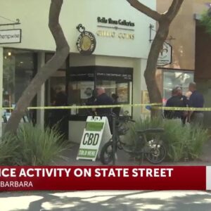 Police investigating break-in on State Street in downtown Santa Barbara