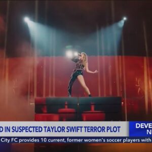 Taylor Swift concerts canceled after 2 arrested over suspected attack plot