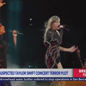 Suspected ISIS extremists arrested in plot to attack Taylor Swift concert