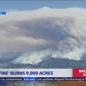 Airport Fire in Orange County surpasses 9,300 acres: Tuesday 1 p.m. Update