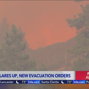 Line Fire flares up, prompts new evacuation orders