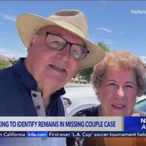 Officials working to identify remains of missing couple