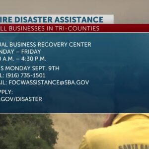 SBA offering disaster assistance to businesses affected by Lake Fire