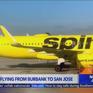 Spirit launches new Burbank-to-San Jose flights