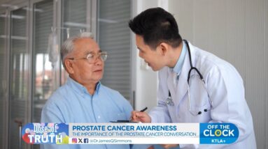 Dose of Truth: Prostate cancer symptoms, early screening & support