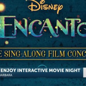 Kids invited to interactive experience with Encanto at Arlington theatre in Santa Barbara