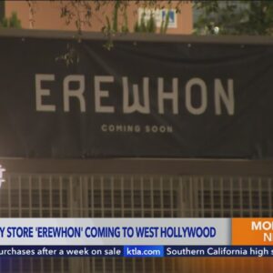 Erewhon to open new location in West Hollywood